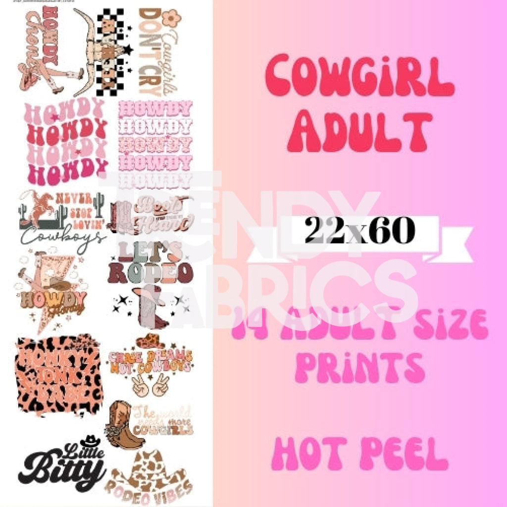 Adult Cowgirl Pre-Made Gang Sheet Trendy Fabrics