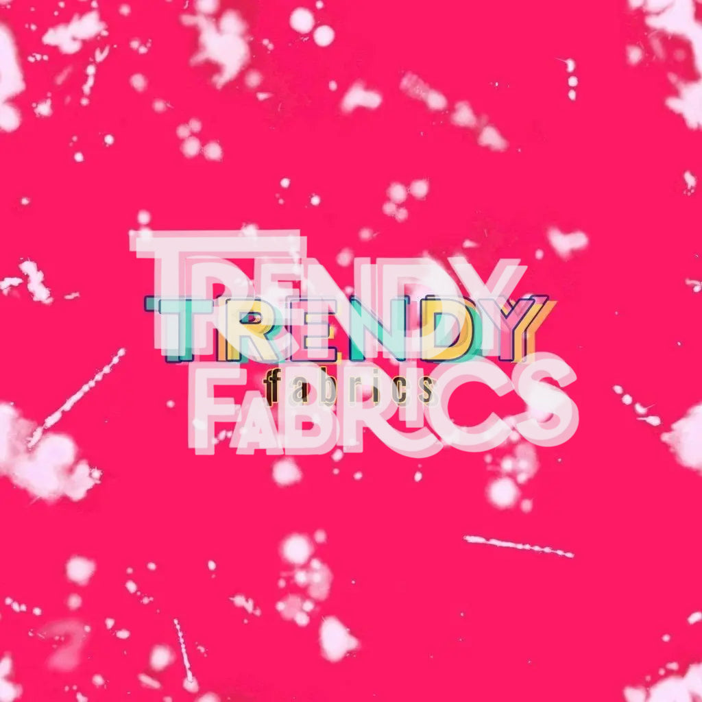 ID204 Trendy Fabrics