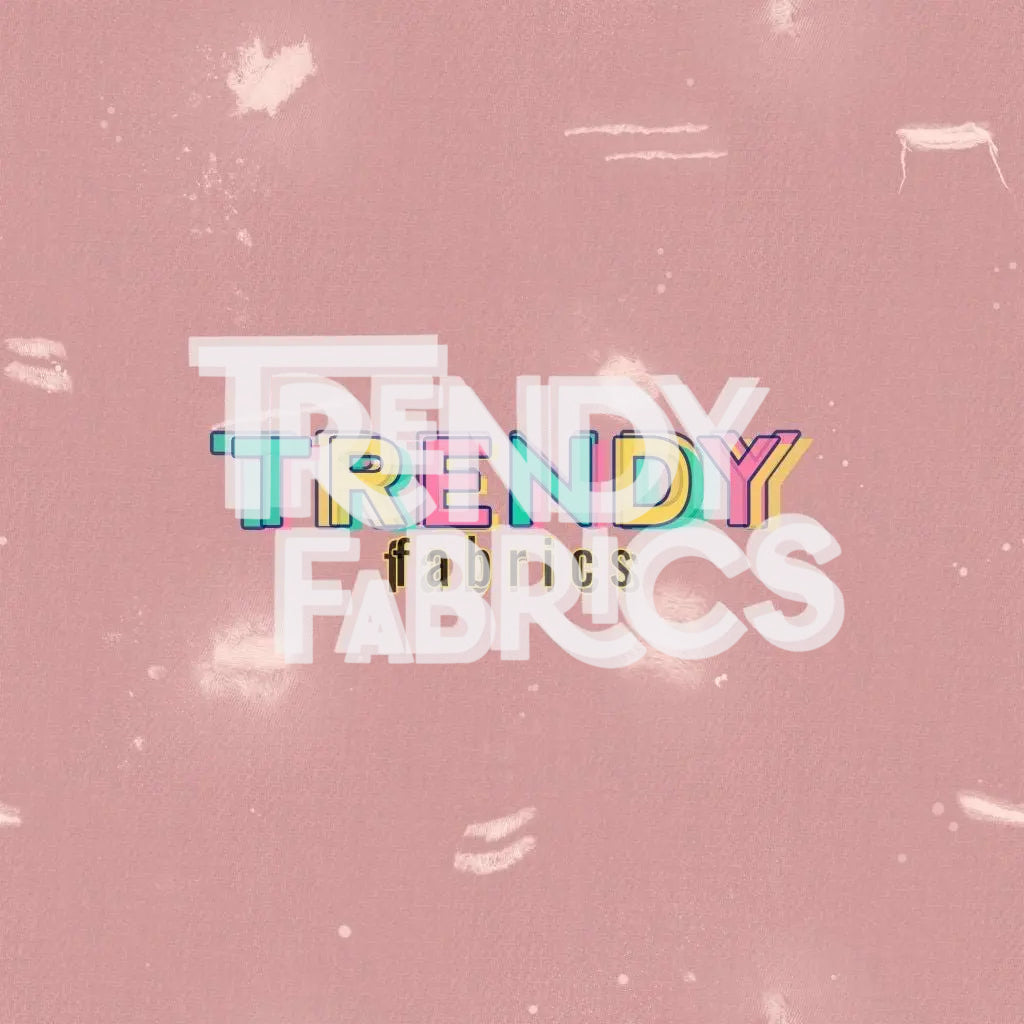 ID237 Trendy Fabrics